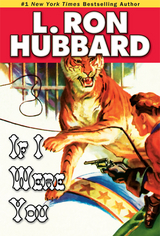 If I Were You -  L. Ron Hubbard