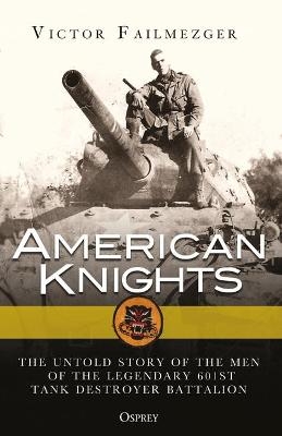 American Knights - Victor Failmezger