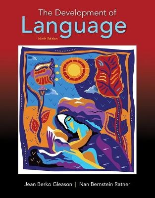 Development of Language, The - Jean Gleason, Nan Ratner