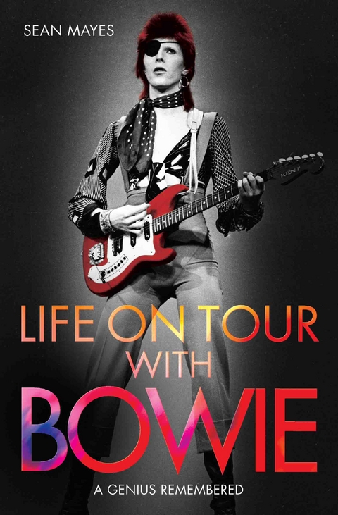 Life on Tour with Bowie -  Sean Mayes