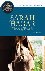 Sarah & Hagar, Women of Promise - Irene Nowell