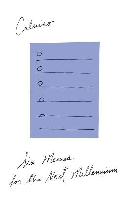 Six Memos for the Next Millennium - Italo Calvino