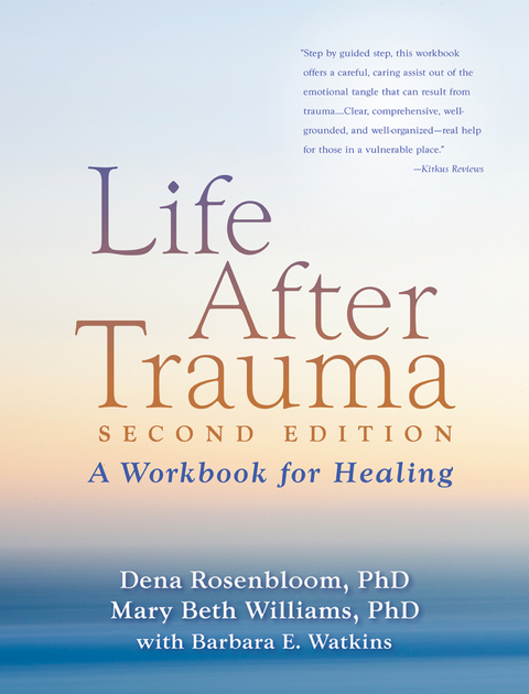 Life After Trauma -  Dena Rosenbloom,  Mary Beth Williams