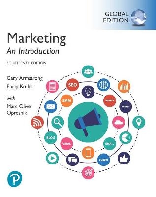 Marketing: An Introduction, Global Edition -- MyLab Marketing with Pearson eText - Gary Armstrong, Philip Kotler, Marc Opresnik