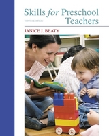 Skills for Preschool Teachers - Beaty, Janice