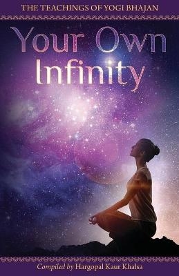 Your Own Infinity - 