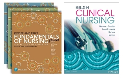 Kozier and Erb’s Fundamentals of Nursing, Volumes 1-3 + Skills in Clinical Nursing - Audrey Berman, Shirlee Snyder, Tracy Levett-Jones, Trudy Dwyer, Majella Hales