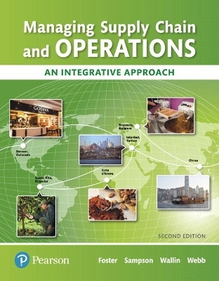 MyLab Operations Management with Pearson eText -- Access Card -- for Managing Supply Chain and Operations - S. Foster, Scott Sampson, Cynthia Wallin, Scott Webb