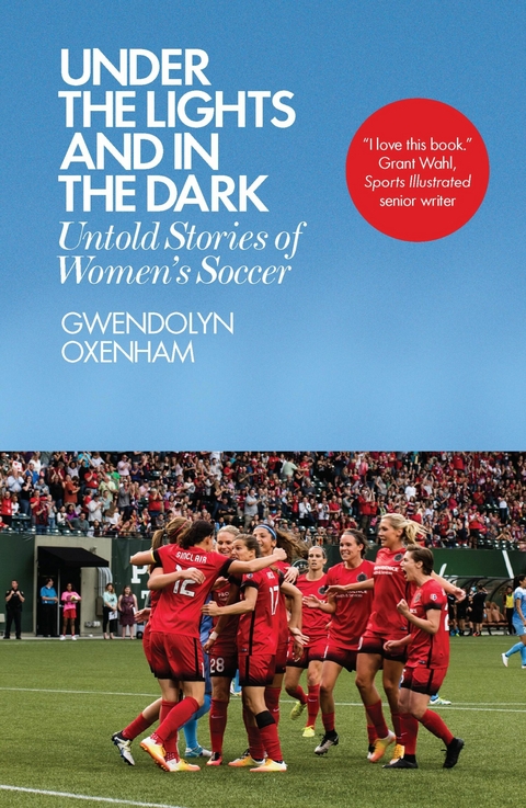 Under the Lights and In the Dark - Gwendolyn Oxenham