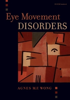 Eye Movement Disorders - Agnes Wong