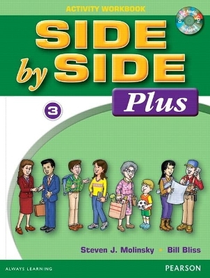 VE SIDE BY SIDE PLUS 3 ACT.WBK VOIR 245987          418679 - Steven Molinsky, Bill Bliss