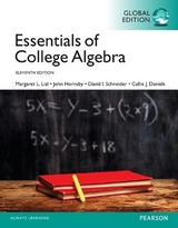 Essentials of College Algebra, Global Edition + MyLab Mathematics with Pearson eText (Package) - Lial, Margaret; Hornsby, John; Schneider, David; Daniels, Callie