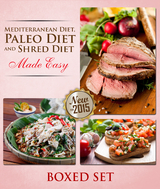 Paleo Diet, Shred Diet and Mediterranean Diet Made Easy: Paleo Diet Cookbook Edition with Recipes, Diet Plans and More -  Speedy Publishing