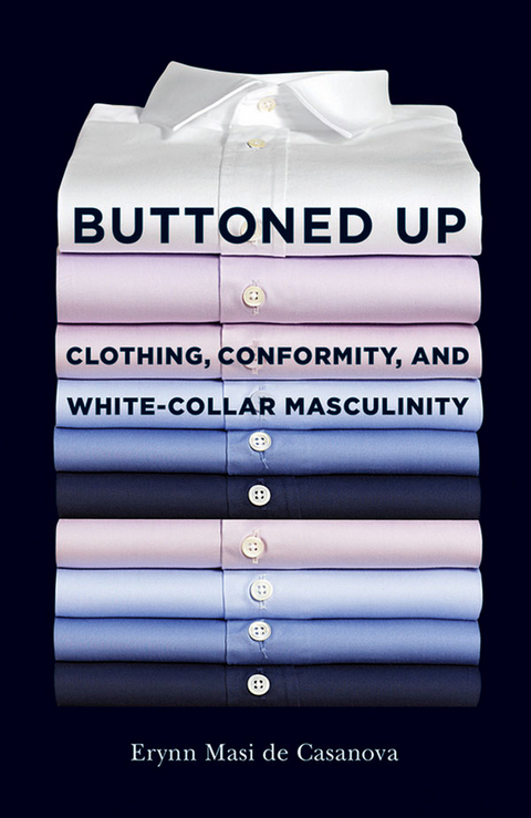 Buttoned Up -  Erynn Masi de Casanova