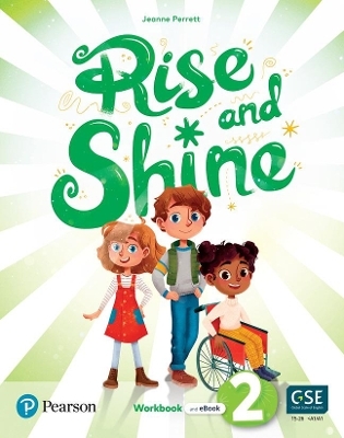 Rise and Shine (AE) - 1st Edition (2021) - Workbook and eBook - Level 2 - Jeanne Perrett