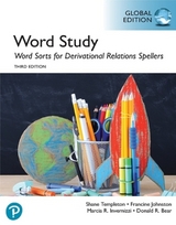Words Sorts for Derivational Relations Spellers, 3rd Global Edition - Johnston, Francine; Invernizzi, Marcia; Bear, Donald; Templeton, Shane