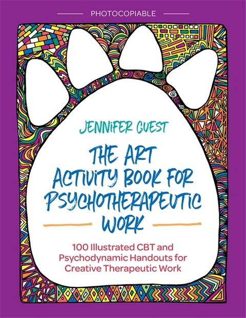 Art Activity Book for Psychotherapeutic Work -  Jennifer Guest