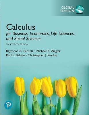 Calculus for Business, Economics, Life Sciences, and Social Sciences, Global Edition + Pearson MyLab Mathematics with Pearson eText (Package) - Raymond Barnett, Michael Ziegler, Karl Byleen, Christopher Stocker