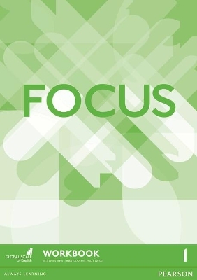 Focus BrE 1 Workbook - Rod Fricker, Bartosz Michalowski