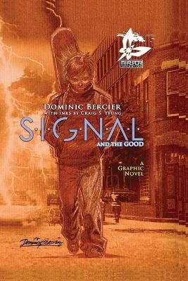 SIGNAL Saga v.1 - Dominic Bercier