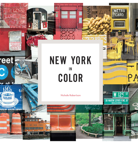 New York in Color -  Nichole Robertson