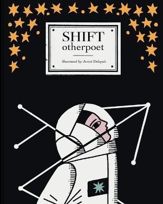 shift -  Otherpoet