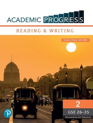 Academic Progress GCC Reading and Writing Level 2 Student Book and MyEnglishLab