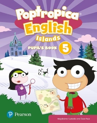 Poptropica English Islands Level 5 Pupil's Book and Online World Access Code - Magdalena Custodio, Oscar Ruiz