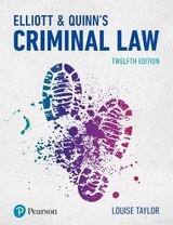 Elliott & Quinn's Criminal Law - Taylor, Louise