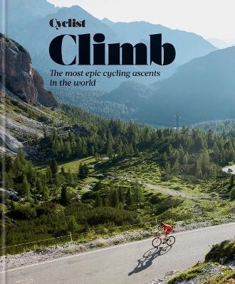 Cyclist - Climb -  Cyclist