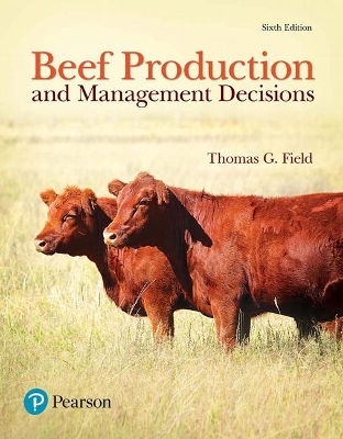 Beef Production and Management Decisions - Thomas Field