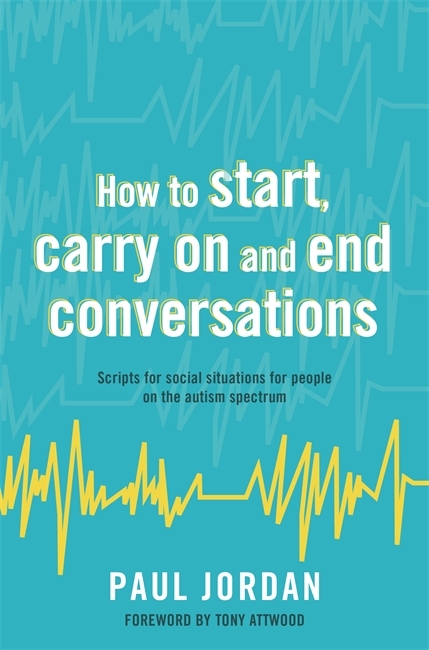 How to start, carry on and end conversations - Paul Jordan