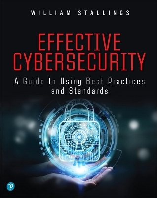 Effective Cybersecurity - William Stallings