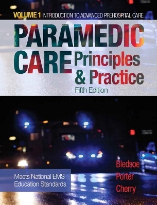 Paramedic Care - Bryan Bledsoe, Robert Porter, Richard Cherry