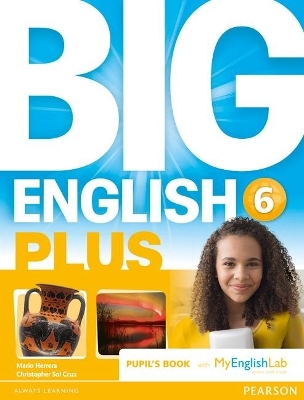 Big English Plus 6 Pupil's Book with MyEnglishLab Access Code Pack New Edition - Mario Herrera