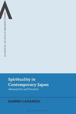 Spirituality and Alternativity in Contemporary Japan - Ioannis Gaitanidis