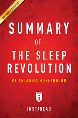 Summary of The Sleep Revolution -  . IRB Media