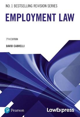 Law Express: Employment Law - David Cabrelli