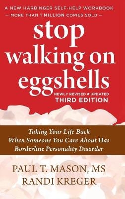 Stop Walking on Eggshells - Paul Mason, Randi Kreger