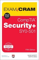 CompTIA Security+ SY0-501 Exam Cram - Barrett, Diane; Weiss, Martin