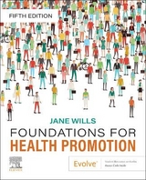 Foundations for Health Promotion - Wills, Jane