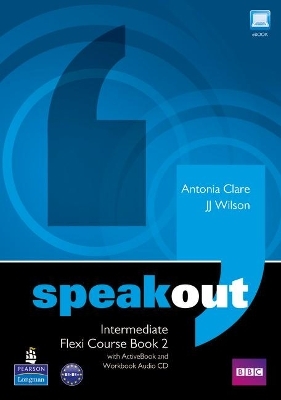 Speakout Intermediate Flexi Course Book 2 Pack - Antonia Clare, J Wilson