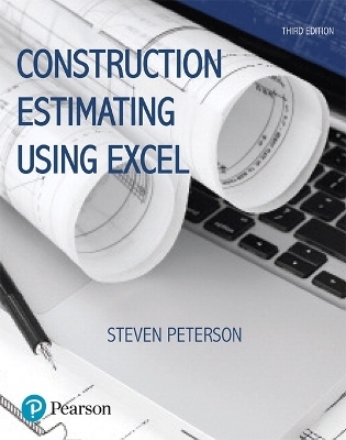 Construction Estimating Using Excel - Steven Peterson, Frank Dagostino