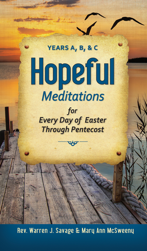 Hopeful Meditations - Warren J. Savage, Mary Ann McSweeny