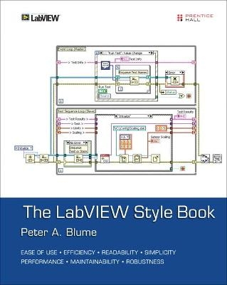 LabVIEW Style Book, The - Peter Blume