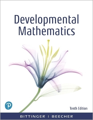 Developmental Mathematics - Marvin Bittinger, Judith Beecher