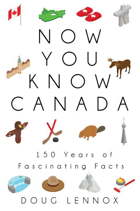 Now You Know Canada -  Doug Lennox