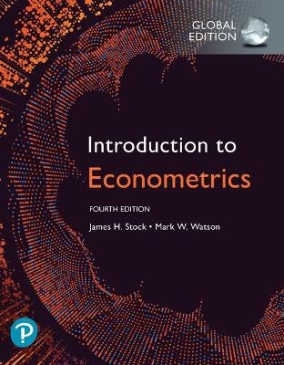 Introduction to Econometrics, Global Edition + MyLab Economics with Pearson eText (Package) - James Stock, Mark Watson