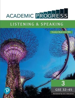 Academic Progress GCC Listening and Speaking Level 3 Student Book and MyEnglishLab - Laurie Barton