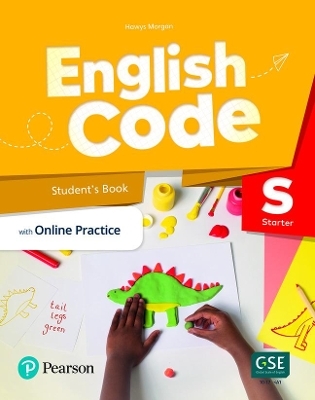 English Code Starter (AE) - 1st Edition - Student's Book & eBook with Online Practice & Digital Resources